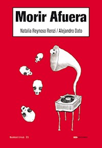 Morir afuera - Natalia Reynoso Renzi - ebook