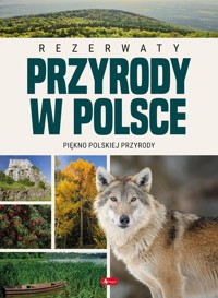 Rezerwaty przyrody w Polsce -  - książka