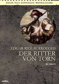 DER RITTER VON TORN - Edgar Rice Burroughs - ebook