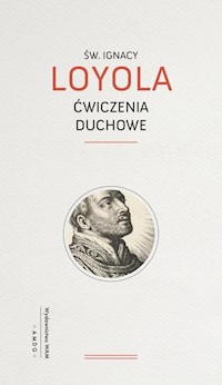 Ćwiczenia duchowe - Loyola Ignacy - książka
