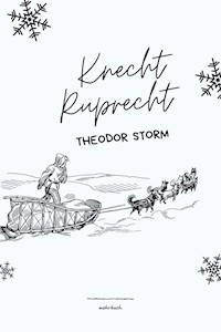 Knecht Ruprecht - Theodor  Storm - ebook
