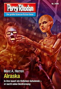 Perry Rhodan 3186: Alraska - Dennis Mathiak, Marc A. Herren - ebook