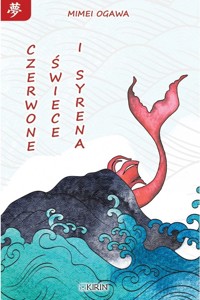 Czerwone świece i syrena - Mimei Ogawa - audiobook + książka