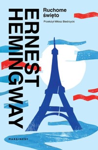 Ruchome święto - Ernest Hemingway - książka