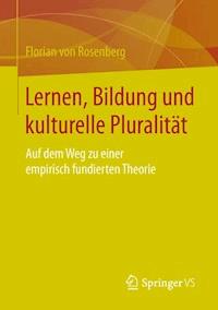 Lernen, Bildung und kulturelle Pluralität - Florian von Rosenberg - ebook