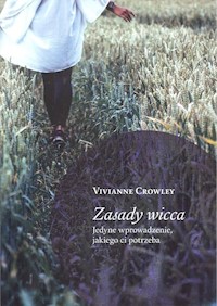 Zasady wicca - Crowley Vivianne - książka