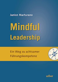 Mindful Leadership - Marturano Janice - ebook