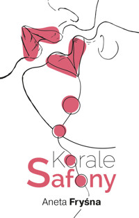 Korale Safony - Aneta Fryśna - ebook + książka