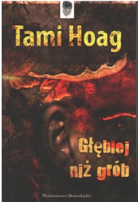 Głębiej niż grób - Hoag Tami - ebook