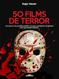 50 Films de Terror - Roger Hauser - ebook