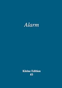 Alarm - Sabine Theadora Ruh - ebook