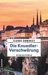 Die Knuedler-Verschwörung - Claude Dominicy - ebook