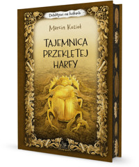 Tajemnica przeklętej harfy. Cykl Detektywi na kółkach. Tom 2 - Marcin Kozioł - książka