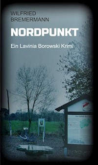Nordpunkt - Wilfried Bremermann - ebook