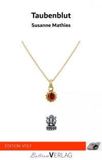 Taubenblut - Susanne Mathies - ebook