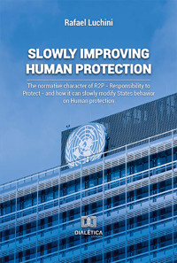 Slowly Improving Human Protection - Rafael Luchini - ebook
