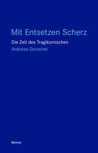Mit Entsetzen Scherz - Andreas Dorschel - ebook