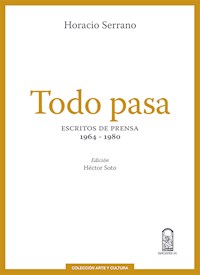 Todo pasa - Horacio Serrano - ebook