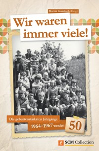 Wir waren immer viele -  - ebook