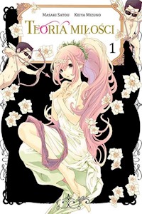 Teoria miłości #01 - Keiya Mizuno - książka