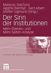 Der Sinn der Institutionen -  - ebook