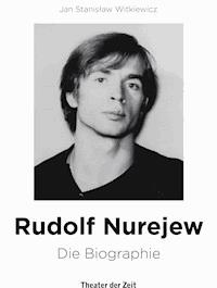 Rudolf Nurejew - Jan Stanisław Witkiewicz - ebook