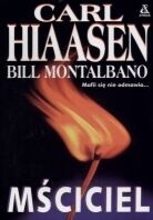 Mściciel - Carl Hiaasen, Bill Montalbano - ebook
