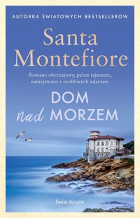 Dom nad morzem - Montefiore Santa - książka