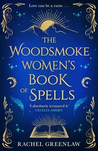 The Woodsmoke Women's Book of Spells - Greenlaw Rachel - książka