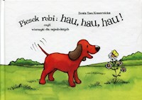 Piesek robi: hau,hau,hau! - Komarnicka Beata Ewa - książka