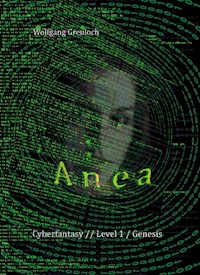 Anea - Wolfgang Greuloch - ebook