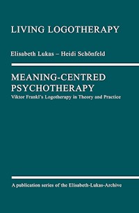 Meaning-Centred Psychotherapy - Lukas Elisabeth - ebook