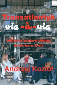 Transatlantyk Vis-à-Vis - Kozioł Andrzej - książka