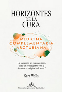 Horizontes De La Cura - Sara Wells/luiz Santos - ebook
