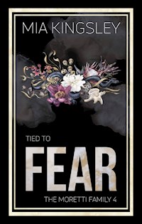 Tied To Fear - Mia Kingsley - ebook