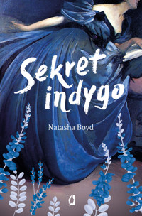 Sekret indygo - Natasha Poulos Rosenfeldt Boyd - ebook + książka