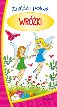 Znajdź i pokaż Wróżki - Emilia Pruchnicka - książka