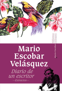 Diario de un escritor - Mario Escobar Velásquez - ebook