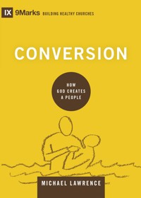Conversion - Michael Lawrence - ebook