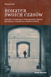 Bohater swoich czasów - Hanna Gosk - książka