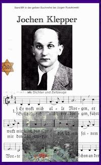Jochen Klepper - Dichter und Zeitzeuge - Jochen Klepper - ebook