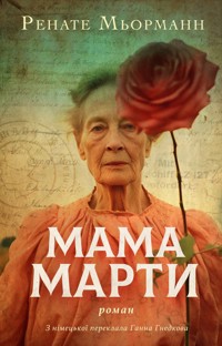 Мама Марти - Renate Möhrmann - ebook