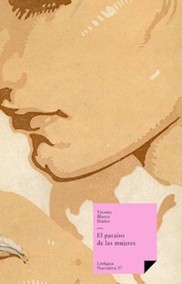 El paraíso de las mujeres - Vicente Blasco Ibanez - ebook