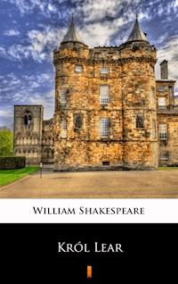 Król Lear - William Shakespeare - ebook