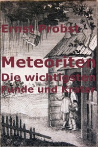 Meteoriten - Ernst Probst - ebook