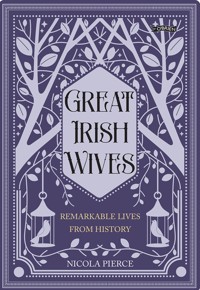 Great Irish Wives - Nicola Pierce - ebook