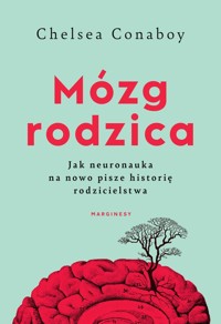 Mózg rodzica - Conaboy Chelsea - książka