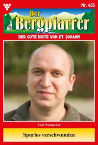 Spurlos verschwunden... - Toni Waidacher - ebook