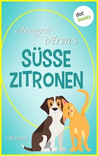 Süße Zitronen - Annegrit Arens - ebook