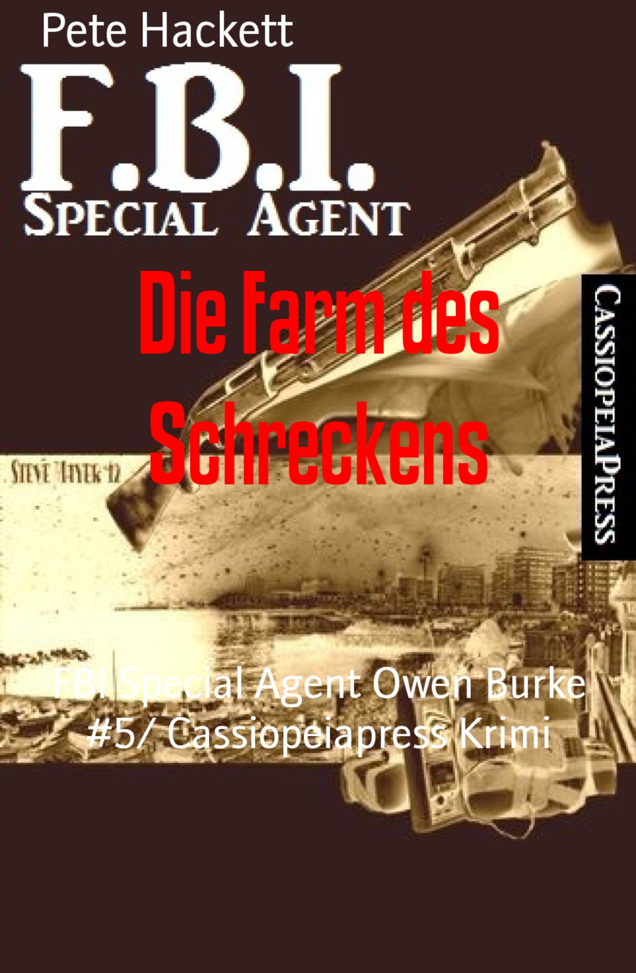 Die Farm des Schreckens